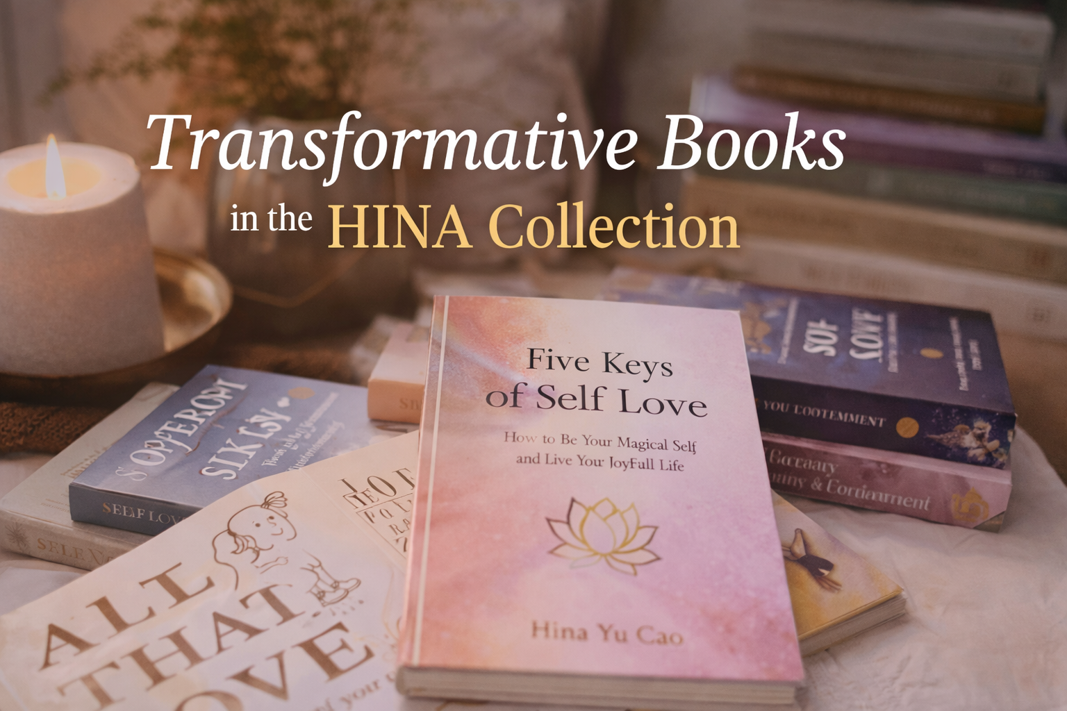 Discover the Transformative Power of Books in the HINA Collection